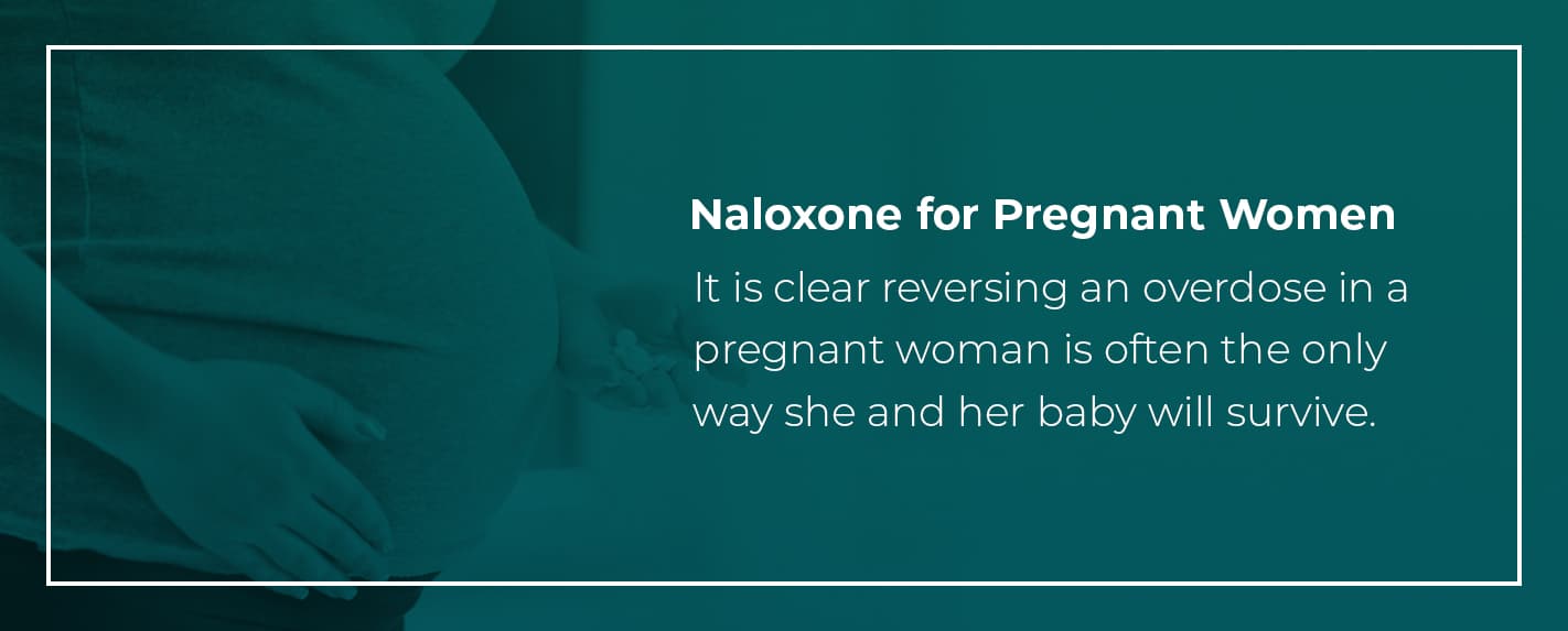 naloxone for pregnant women