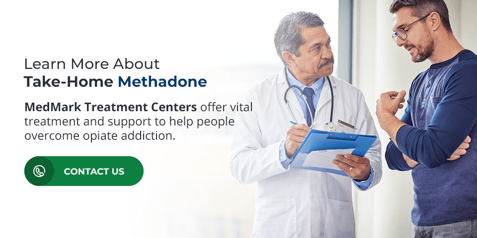 learn more about take home methadone at medmark treatment centers